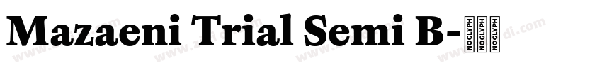 Mazaeni Trial Semi B字体转换